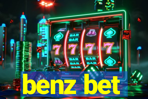 benz bet